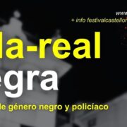 El festival Vila-real Negra aposta pel talent femení en la seua vuitena edició