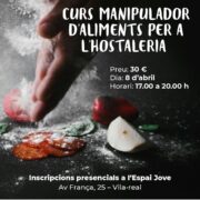 Nou curs de manipulador d’aliments per a l’hostaleria a Vila-real