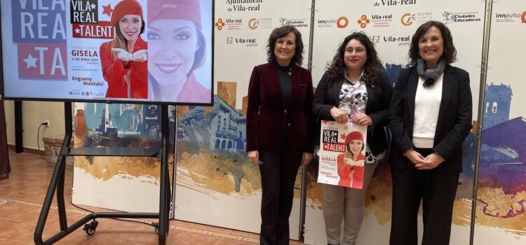 Gisela i Rosanna Morales dirigeixen una nova edició de Vila-real Talent, amb la participació de l’artista Gisela