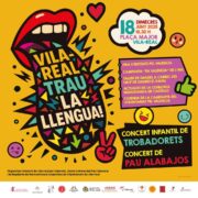 Vila-real trau la llengua per celebrar el valencià amb música, danses i cultura