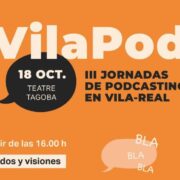 Vila-real es converteix en epicentre del podcast juvenil amb la tercera edició de VilaPod