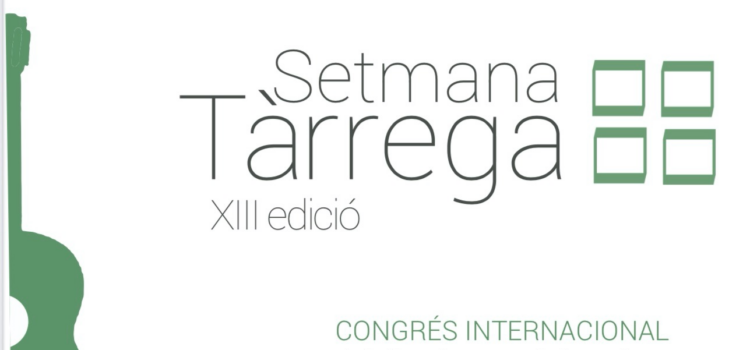 La XIII Setmana Tàrrega inicia amb el VI Congrés Internacional dedicat al guitarrista
